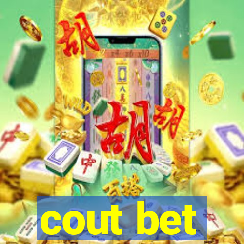 cout bet